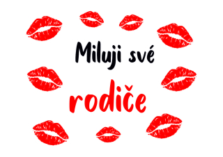 Obrázek pro potisk č.71 Miluji své rodiče